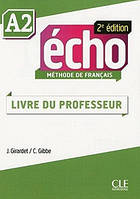Echo 2e édition A2 Guide pédagogique