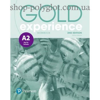 Робочий зошит Gold Experience Second Edition A2 Workbook