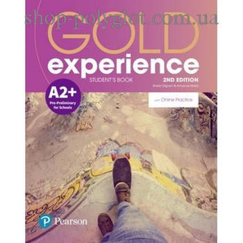 Підручник англійської мови Gold Experience Second Edition A2+ student's Book with Online Practice