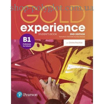 Підручник англійської мови Gold Experience Second Edition B1 student's Book with Online Practice