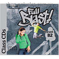 Диск Full Blast B2 Class CD