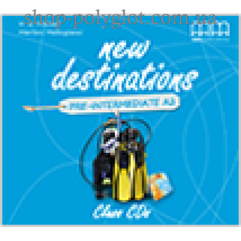 Диски New Destinations Pre-Intermediate A2 Class CDs(2)