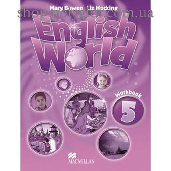 Робочий зошит " English World 5 Workbook