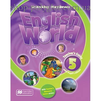 Книга для вчителя English World 5 teacher's Book & eBook Pack