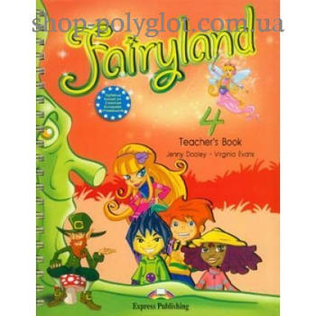 Книга для вчителя Fairyland 4 teacher's Book (With Posters)