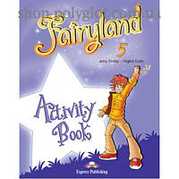 Рабочая тетрадь Fairyland 5 Activity Book