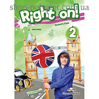 Учебник английского языка Right On! 2 Student's Book