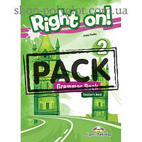 Книга для учителя Right On! 2 Grammar Teacher's Book