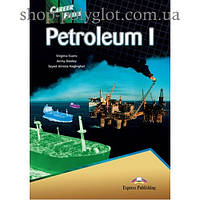Учебник английского языка Career Paths: Petroleum I Student's Book with online access