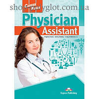 Учебник английского языка Career Paths: Physician Assistant Student's Book with online access