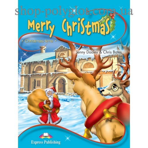 Книга для читання Merry Christmas (Storytime Level 1) Reader with Application