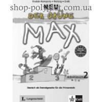 Рабочая тетрадь Der Grüne Max Neu 2 Arbeitsbuch mit Audio-CD