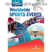 Учебник английского языка Career Paths: Worldwide Sports Events Student's Book with online access