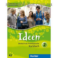 Учебник Ideen 2 Kursbuch