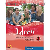 Учебник Ideen 3 Kursbuch