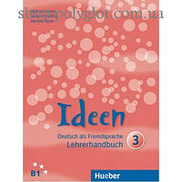 Книга для учителя Ideen 3 Lehrerhandbuch