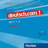 Диски deutsch.com 1 Audio-CDs zum Kursbuch
