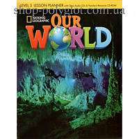 Диск Our World 5 Lesson Planner + Audio CD + Teacher's Resource CD-ROM