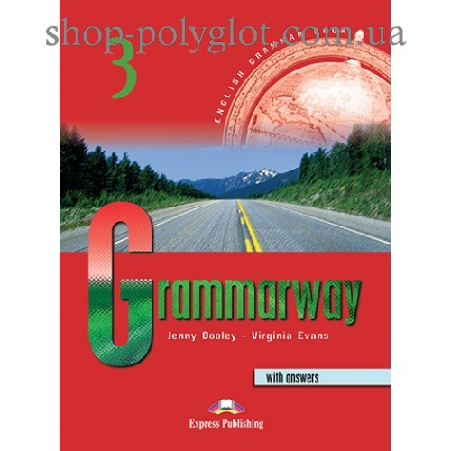 Підручник англійської мови Grammarway 3 student's Book with Answers