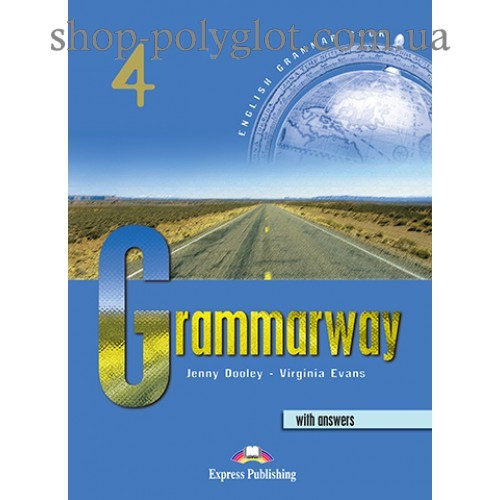 Учебник Английского Языка Grammarway 4 Student's Book With Answers ...