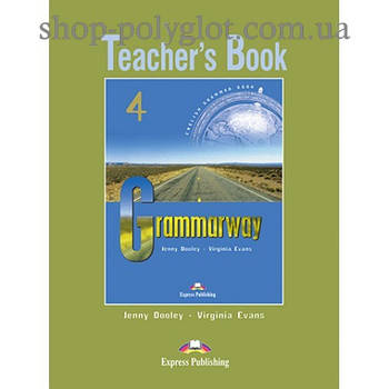 Книга для вчителя Grammarway 4 teacher's Book