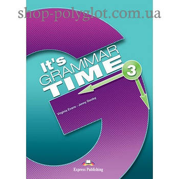 Підручник англійської мови it's Grammar Time 3 student's Book