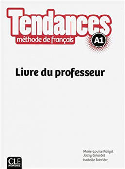 Tendances A1 Livre du Professeur