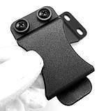 Кліпса для кобур і піхов із кайдексу Kydex Holster Clip, фото 3