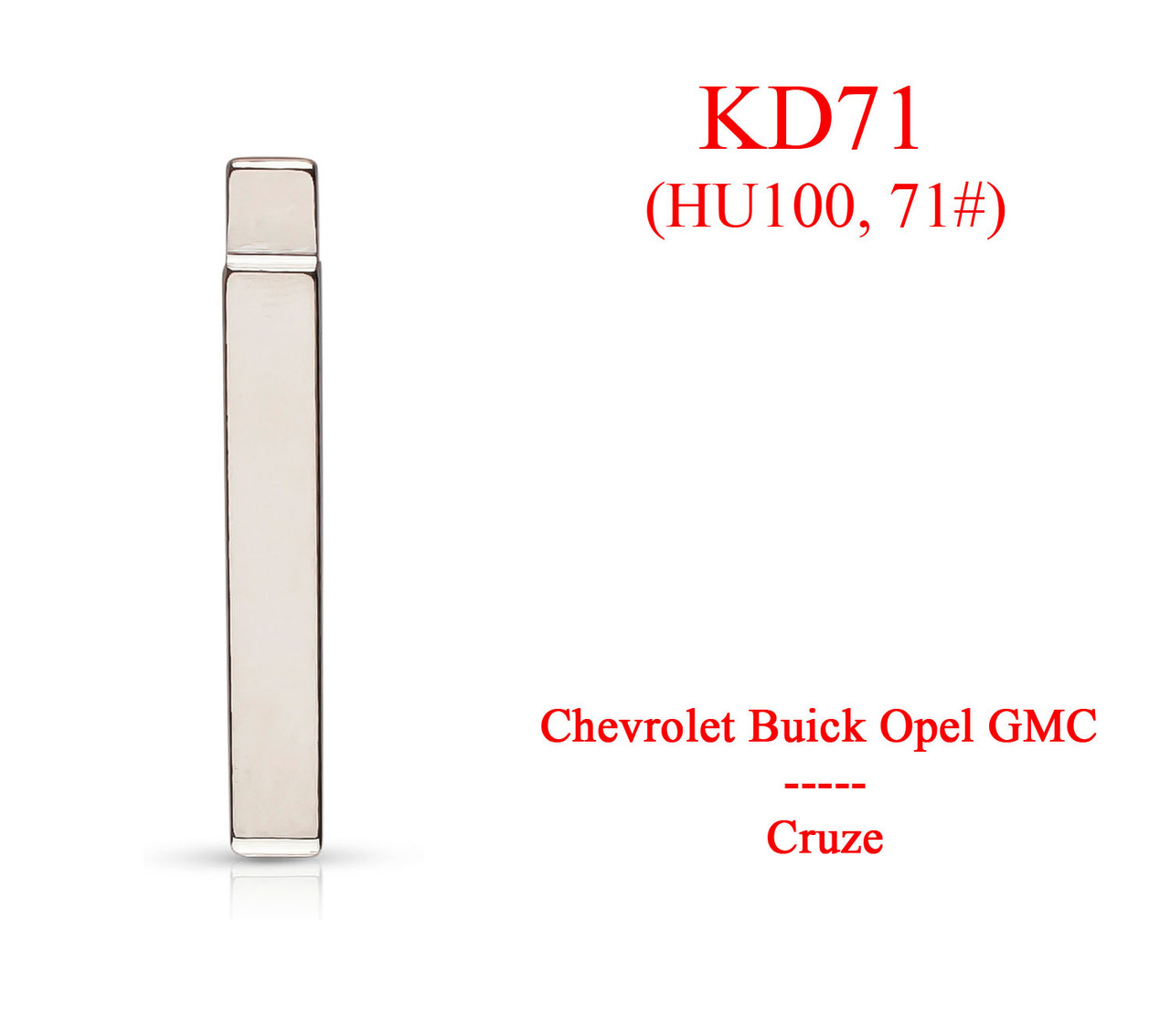 Keydiy жало KD No 71 (HU100 71#) Chevrolet GMC Opel Buick Cruze лезо