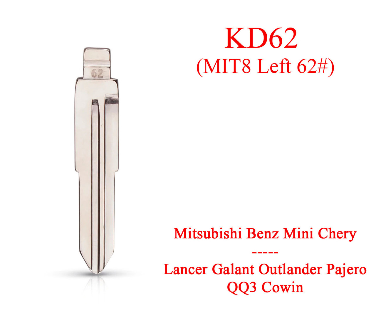 Keydiy жало KD № 62 (MIT8 Left 62#) Mitsubishi Lancer Galant Outlander Pajero Benz Mini Chery QQ3 Cowin лезвие