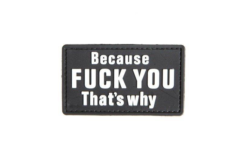 Naszywka 3D - Because Fuck you [GFC Tactical] (для страйкболу)