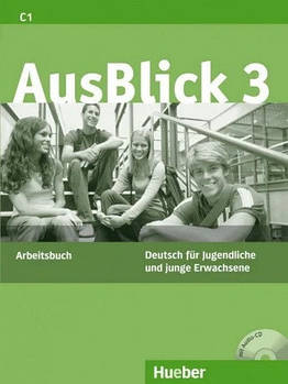 Ausblick 3 Arbeitsbuch C1 mit Audio CD
