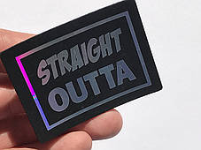 Нашивка Straight Outta голограма 60х45 мм, фото 3