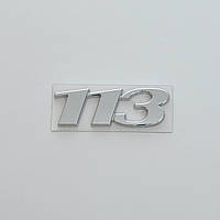 Емблема - напис "113" скотч 74x2 мм 2011-2014 (wiwo 639 817 3814) (5695)