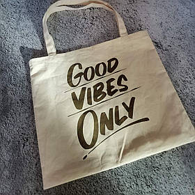 Екосумка, шопер із написом Good Vibes Only