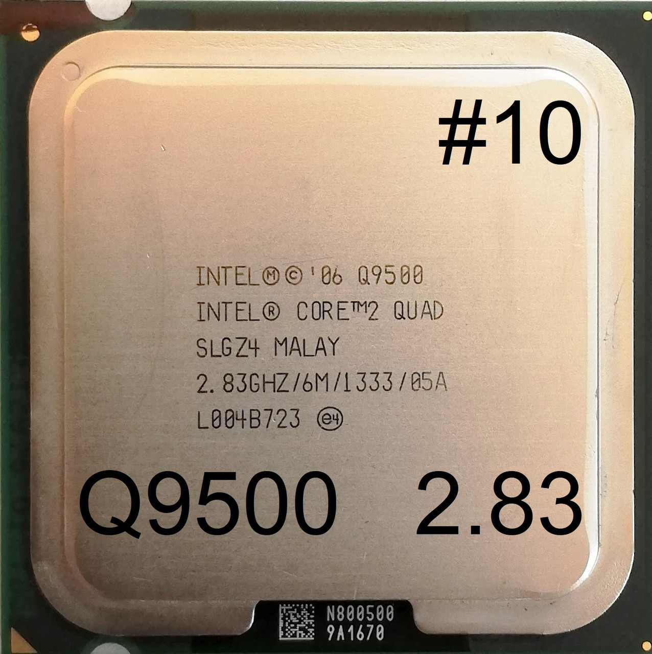 Процесор ЛАТ#10 Intel Core2 Quad Q9500 R0 SLGZ4 2.83GHz 6M Cache 1333 MHz FSB Soket 775 Б/У
