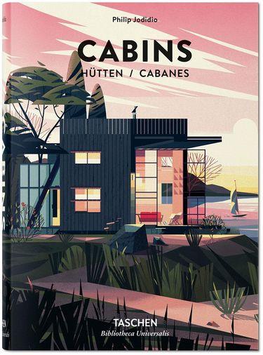 Приватна архітектура. Cabins. Philip Jodidio