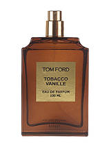 Tom Ford Tobacco Vanille парфумована вода 100 ml. (Тестер Том Форд Табакко Ванілла), фото 3