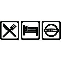 Вінілова наклейка на автомобіль - Eat Sleep Nissan v2
