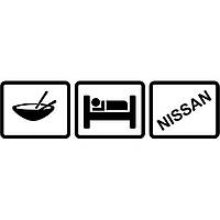 Вінілова наклейка на автомобіль - Eat Sleep Nissan