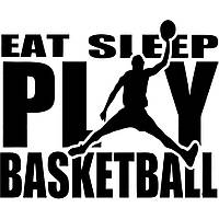 Вінілова наклейка - Eat Sleep Play Basketball