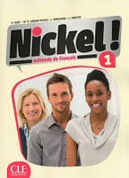 Nickel! Niveau 1 Livre De L'Eleve + DVD-ROM