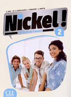 Nickel! Niveau 2 Livre De L'Eleve + DVD-ROM