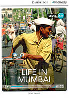 Читанка CDIR A1+ Life in Mumbai (Book with Online Access)