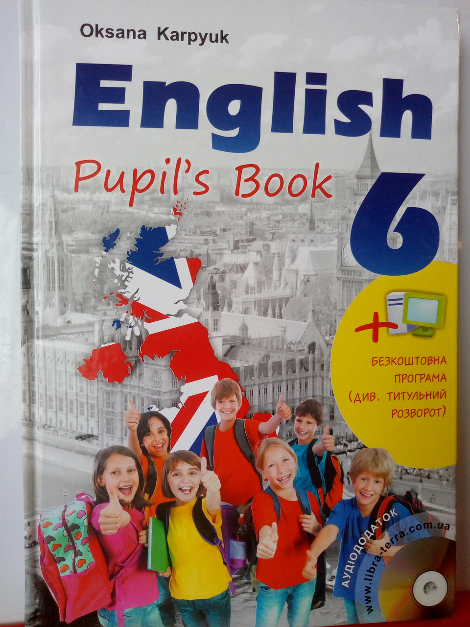 Підручник Англійська Мова 6 Клас English 6. Pupil'S Book. Нова.