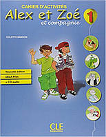 Книга Alex et Zoe Nouvelle 1 Cahier d'activite's+ CD audio DELF Prim