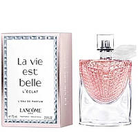 Ланком Ла Ви Ест Бель Эклат - Lancome La Vie Est Belle L'Eclat парфюмированная вода 75 ml.