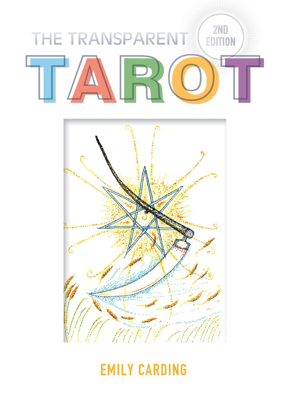 The Transparent Tarot (2nd Edition)/ Прозоре Таро (2е Видання)