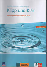Christian Fandrych, Ulrike Tallowitz “Klipp und Klar. Практична граматика німецької мови"  Базовий рівень
