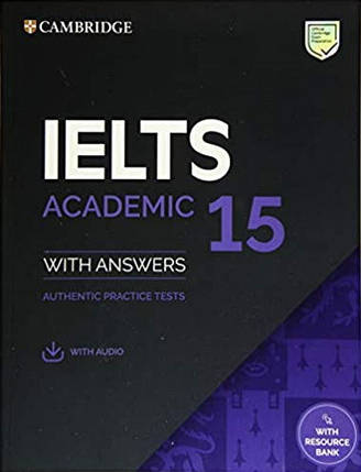 Cambridge English: IELTS 15 Academic student's Book with Answers with Audio with Resource Bank, фото 1